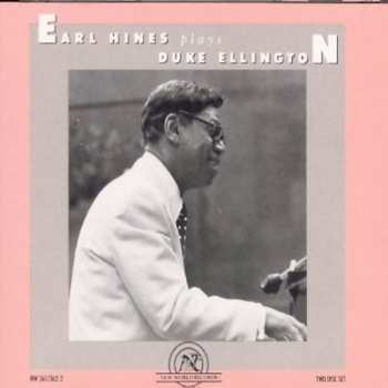 Album Earl Hines: Earl Hines Plays Duke Ellington