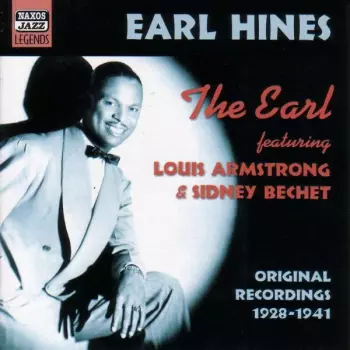 Louis Armstrong: The Earl - Original Recordings 1928 - 1941