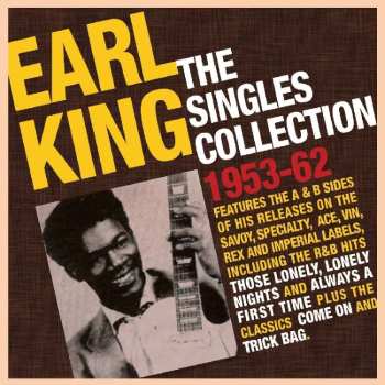 2CD Earl King: The Singles Collection 1953-62