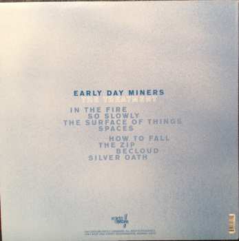 LP Early Day Miners: The Treatment