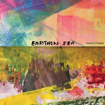 Album Earthen Sea: Ghost Poems