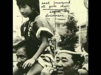 LP East Brunswick All Girls Choir: Seven Drummers CLR