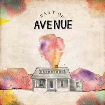 Album East Of Avenue: East Of Avenue