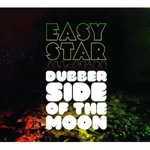 Easy Star All-Stars: Dubber Side Of The Moon