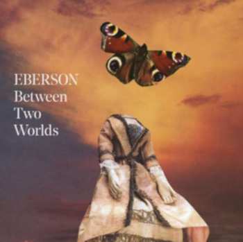 CD Eberson: Between Two Worlds DIGI