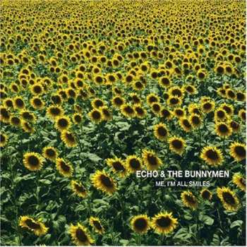Album Echo & The Bunnymen: Me, I'm All Smiles