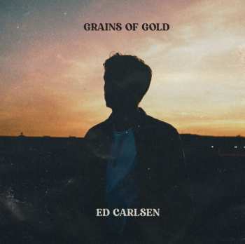 LP Ed Carlsen: Grains Of Gold