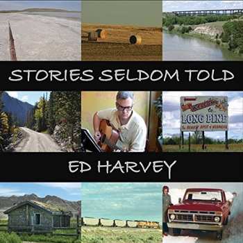 Album Ed Harvey: Stories Seldom Told