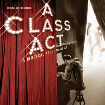 Album Ed Kleban: A Class Act (Original Cast Recording)