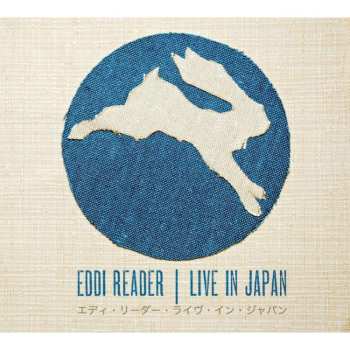 CD Eddi Reader: Live In Japan