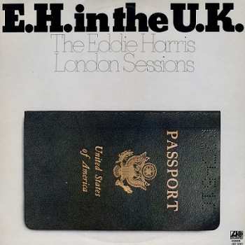 LP Eddie Harris: E.H. In The U.K.