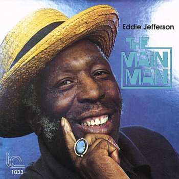 CD Eddie Jefferson: The Main Man