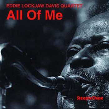 Album Eddie Lockjaw Davis Quartet: All Of Me