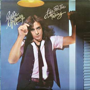 Album Eddie Money: Life For The Taking