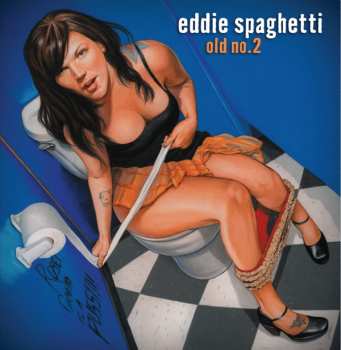 LP Eddie Spaghetti: Old No. 2 CLR