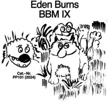 LP Eden Burns: Big Beat Manifesto Vol. IX
