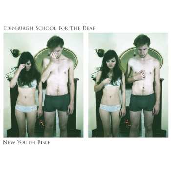 Album Edinburgh School For The Deaf: New Youth Bible