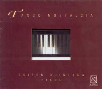 Album Edison Quintana: Tango Nostalgia