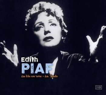 Album Edith Piaf: La Vie En Rose / La Foule