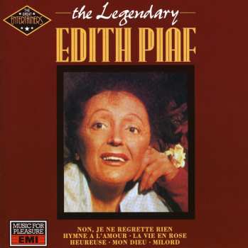 Album Edith Piaf: The Legendary Edith Piaf