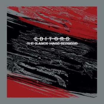 LP Editors: The Blanck Mass Sessions