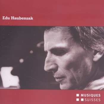 Album Edu Haubensak: Edu Haubensak