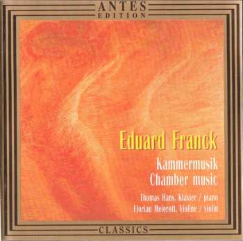 Album Felix Mendelssohn-Bartholdy: Kammermusik (Chamber Music)