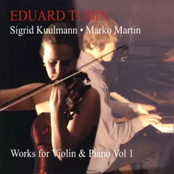 Works For Violin & Piano Vol 1