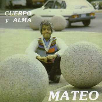 Album Eduardo Mateo: Cuerpo Y Alma