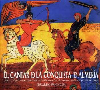 Album Eduardo Paniagua: El Cantar De La Conquista De Almería