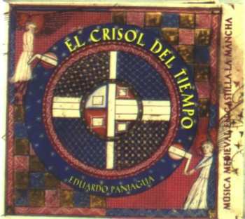 Album Eduardo Paniagua: El Crisol Del Tiempo