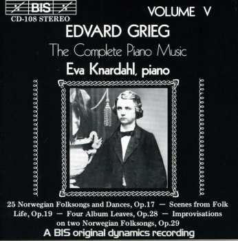 Album Edvard Grieg: The Complete Piano Music Volume V