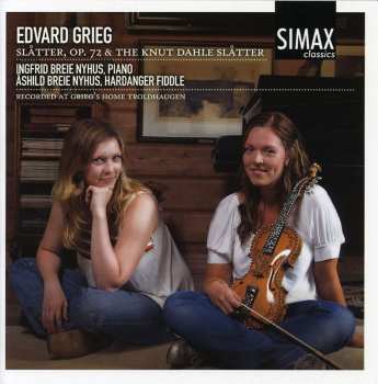 Album Edvard Grieg: Slåtter, Op. 72 & The Knut Dahle Slåtter