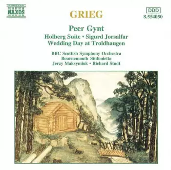 Peer Gynt, Holberg Suite, Sigurd Jorsalfar, Wedding Day At Troldhaugen