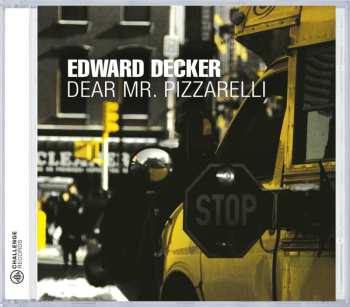 Album Edward Deckers: Dear Mr. Pizzarelli