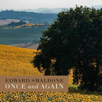 CD Edward Smaldone: Once And Again
