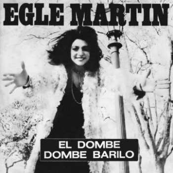 SP Egle Martin: El Dombe