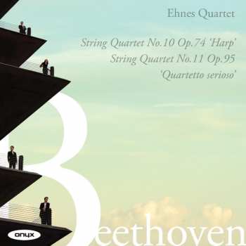 Album Ludwig van Beethoven: String Quartet No. 10 Op. 74 'Harp'; String Quartet No. 11 Op. 95 'Quartetto Serioso'