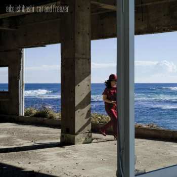 Album Eiko Ishibashi: Car And Freezer