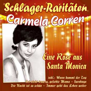 CD Carmela Corren: Eine Rose Aus Santa Monica
