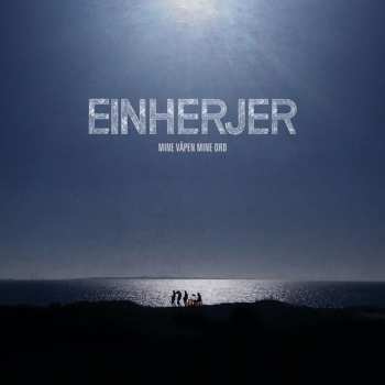 Album Einherjer: Mine Våpen Mine Ord