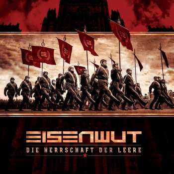 Album Eisenwut: Die Herrschaft Der Leere