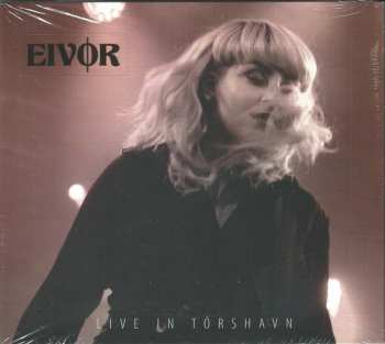 CD Eivør Pálsdóttir: Live In Tórshavn