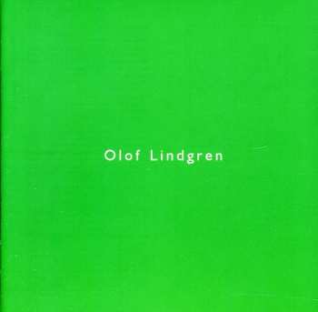 Album Ekelof / Sodergran / Malmo Kammarkor: Olof Lindgren