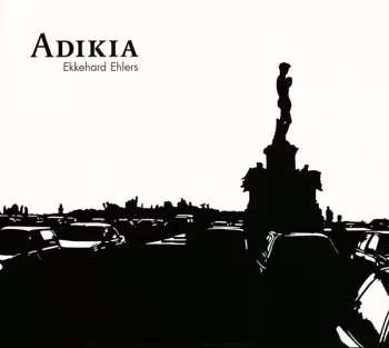 Ekkehard Ehlers: Adikia