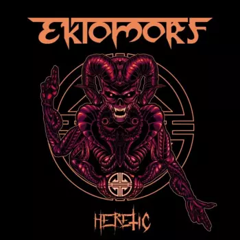 Ektomorf: Heretic