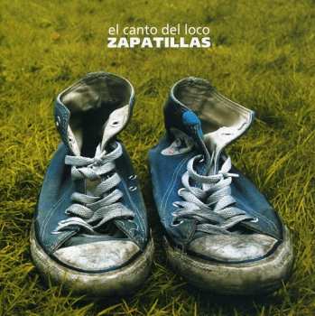 CD El Canto Del Loco: Zapatillas
