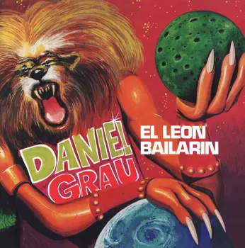 Daniel Grau: El Leon Bailarin