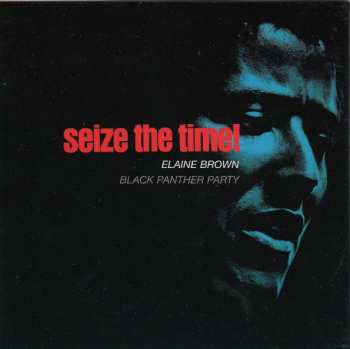 CD Elaine Brown: Seize The Time - Black Panther Party