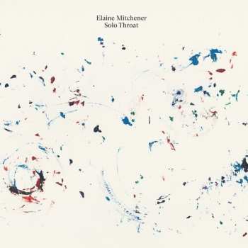 Album Elaine Mitchener: Solo Throat
